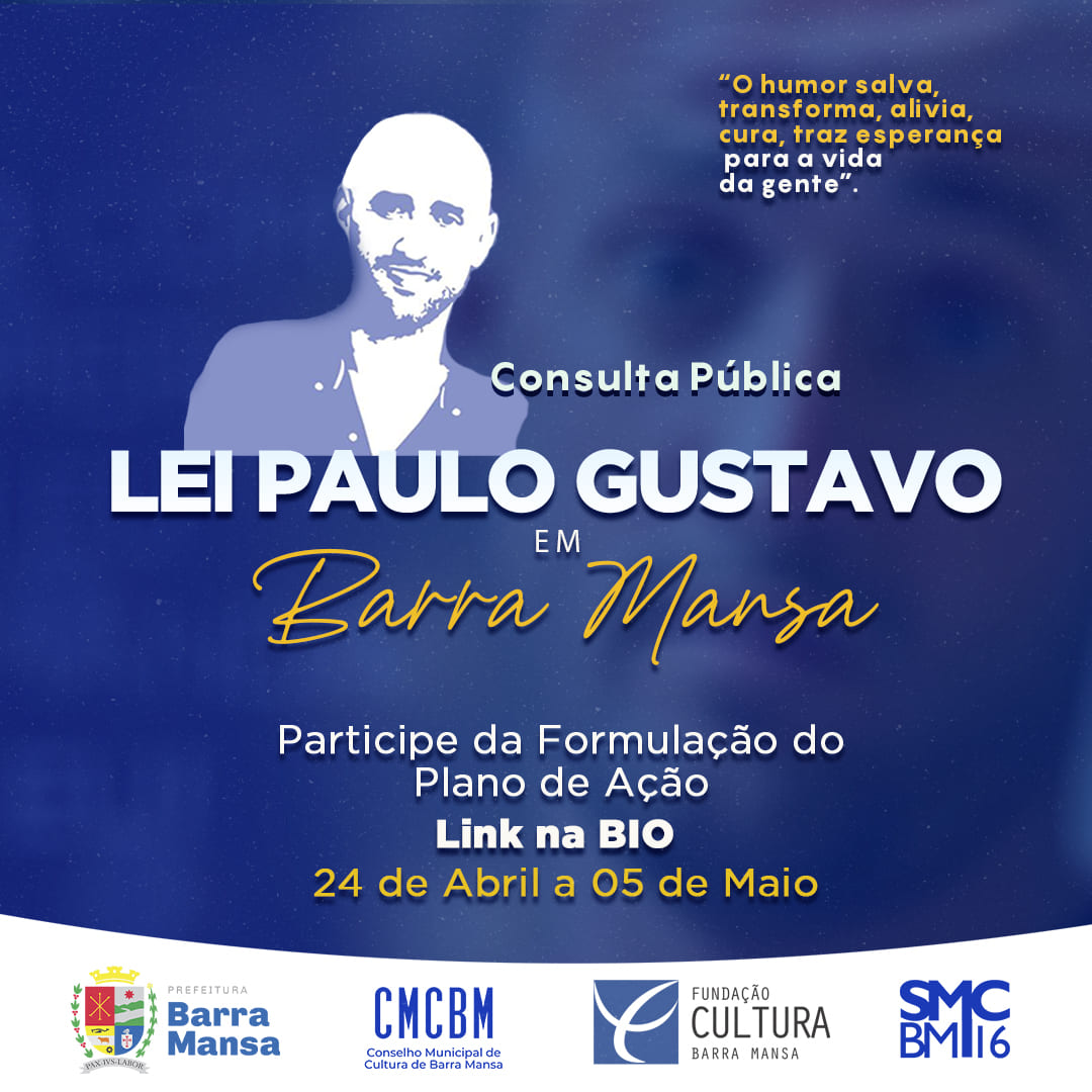 ​Fundação Cultura Barra Mansa abre consulta pública para execução da Lei Paulo Gustavo